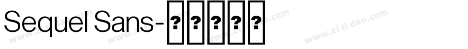 Sequel Sans字体转换